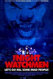 Người Gác Đêm - The Night Watchmen (2017)