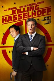 Ám Sát Ngôi Sao - Killing Hasselhoff