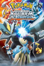 Pokemon The Movie Best Wish Curem Vs Holy Swordsman Keldio - Pokémon The Movie: Kyurem Vs. The Sword Of Justice (2012)