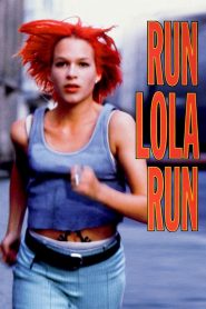 Chạy Đi Lola - Run Lola Run (1998)