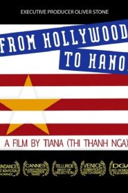 From Hollywood To Hanoi