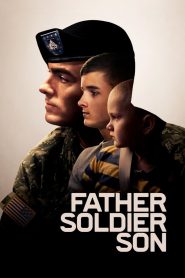 Người Cha, Người Lính, Người Con - Father Soldier Son (2020)
