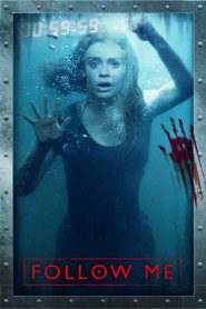 Buổi Phát Sóng Kinh Hoàng - Follow Me (2020)