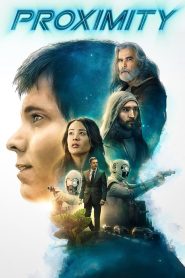 Người Ngoài Hành Tinh - Proximity (2020)