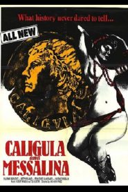 18+Bạo Chúa Và Dâm Chúa - Caligula And Messalina (1981)