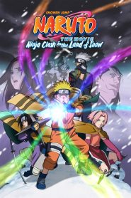 Naruto: Cuộc Chiến Ở Tuyết Quốc - Naruto The Movie: Ninja Clash In The Land Of Snow (2004)
