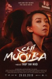 Chị Mười Ba – Phần Kết Thập Tam Muội - Chị Mười Ba – Phần Kết Thập Tam Muội (2019)