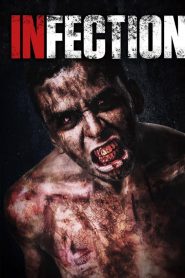 Đại Dịch Tử Thần - Infection (2020)
