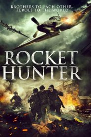 Thợ Săn Tên Lửa - Rocket Hunter (2020)