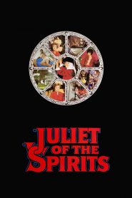 Juliet Của Các Linh Hồn - Juliet Of The Spirits (1965)