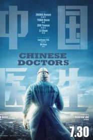 Bác Sĩ Trung Quốc - Chinese Doctors (2021)