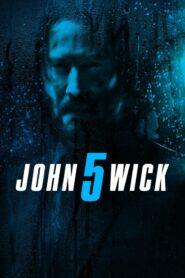 Sát Thủ John Wick 56 - John Wick: Chapter 5